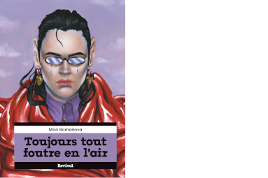 Toujours tout foutre en l'air