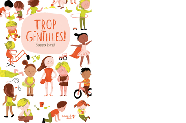 Trop gentilles_site